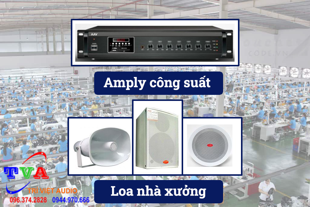 Hệ thống âm thanh nhà xưởng bao gồm những loại thiết bị nào?