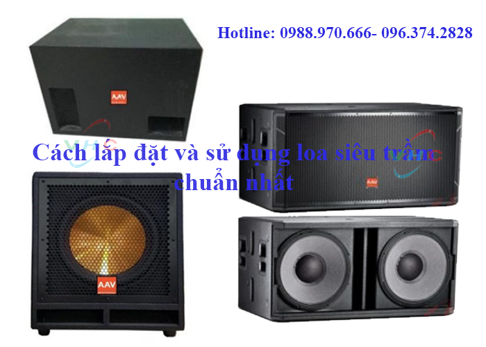 Cách lắp đặt loa siêu trầm