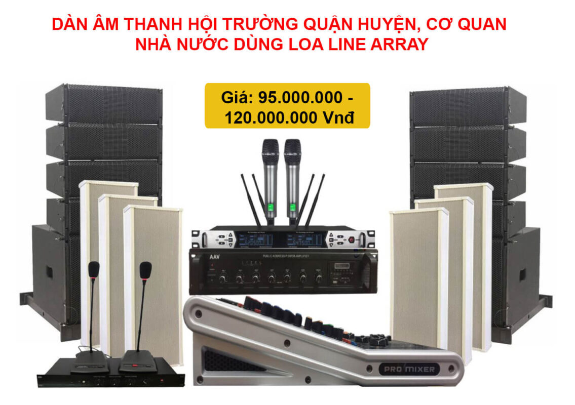 Dàn âm thanh hội trường quận huyện dùng loa line array