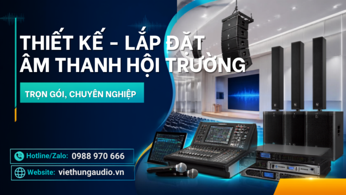Cách thiết kế hệ thống âm thanh hội trường
