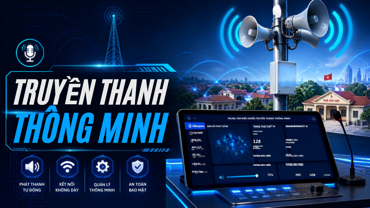 Lắp đặt truyền thanh thông minh